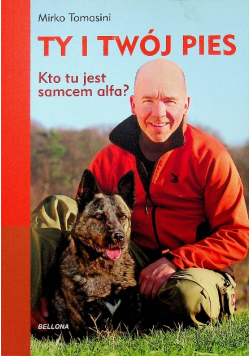 Ty i Twój pies Kto tu jest samcem alfa