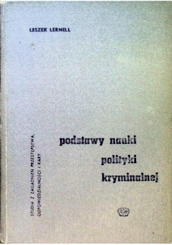 Podstawy nauki polityki kryminalnej