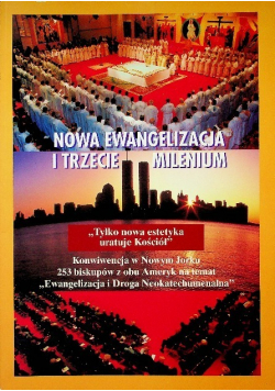 Nowa Ewangelizacja i trzecie milenium
