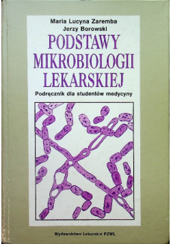 Podstawy mikrobiologii lekarskiej