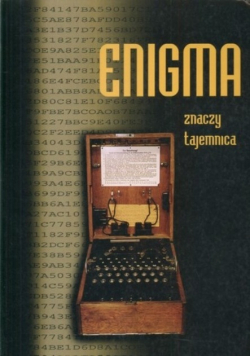 Enigma znaczy tajemnica