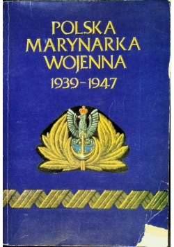 Polska marynarka wojenna 1939 - 1947