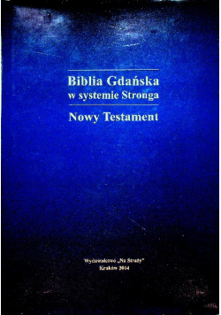 Biblia Gdańska w systemie Stronga Nowy Testament