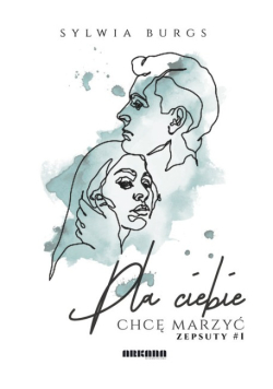 Dla ciebie chcę marzyć