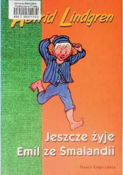 Jeszcze żyje Emil ze Smalandii