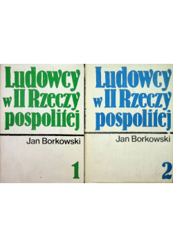 Ludowcy II Rzeczypospolitej Tom 1 i 2