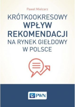 Krótkookresowy wpływ rekomendacji na rynek giełdowy w Polsce
