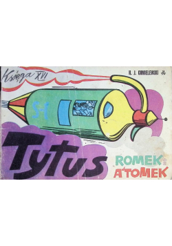 Tytus Romek i Atomek Księga XVI