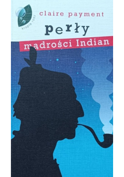 Perły mądrości Indian