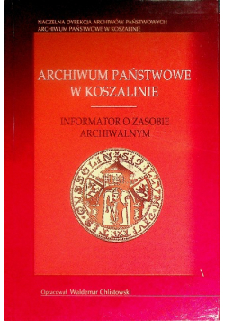 Archiwum państwowe w Koszalinie