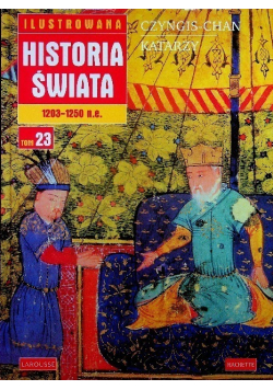 Ilustrowana historia świata Tom 23 od 1203 do 1250 roku