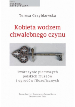 Kobieta wodzem chwalebnego czynu