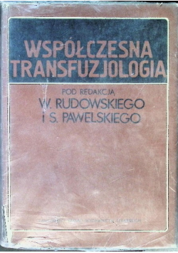 Współczesna transfuzjologia