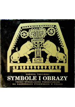 Symbole i obrazy treści symboliczne przedstawień