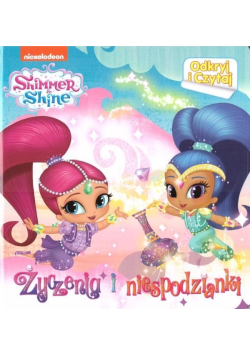 Shimmer and Shine. Odkryj i czytaj
