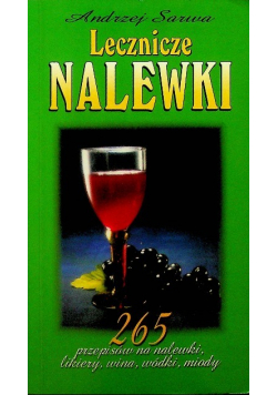 Lecznicze nalewki