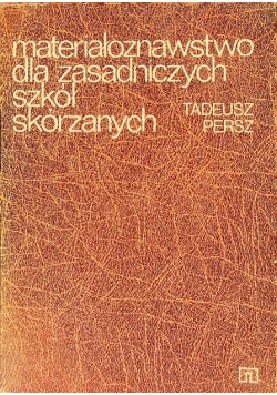 Materiałoznawstwo dla zasadniczych szkół zawodowych