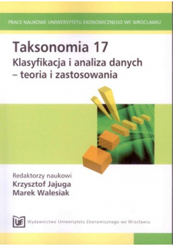 Taksonomia 17 Klasyfikacja i analiza danych teoria i zastosowania