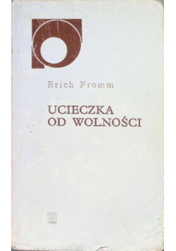 Ucieczka od wolności