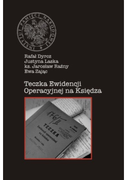Teczka Ewidencji Operacyjnej na księdza