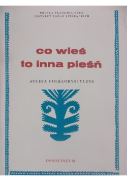 Co wieś to inna pieśń