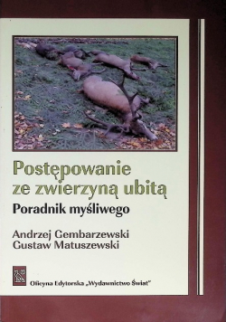 Postępowanie Ze Zwierzyną Ubitą