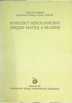 Konflikt serologiczny między matką a płodem