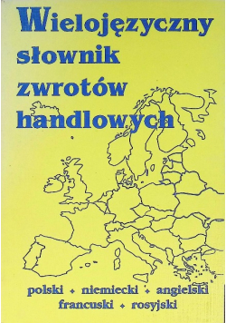 Wielojęzyczny słownik zwrotów handlowych