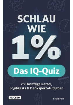 Schlau wie 1% – Das IQ-Quiz