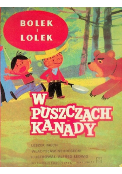 Bolek i Lolek W puszczach Kanady