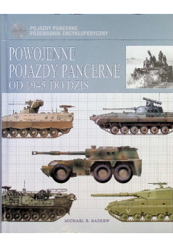 Powojenne pojazdy pancerne od 1945 do dziś