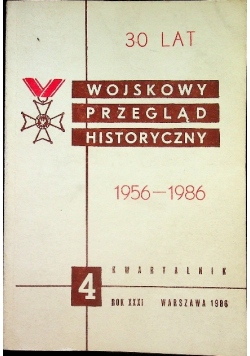 Wojskowy przegląd historyczny 1956-1986
