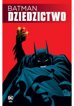 Batman. Dziedzictwo