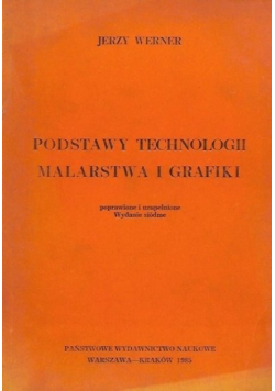 Podstawy technologii malarstwa i grafiki