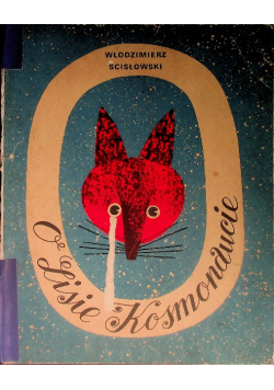 O lisie kosmonaucie