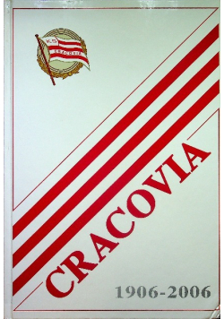 Cracovia 1906 - 2006