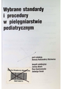 Wybrane standardy i procedury w pielęgniarstwie pediatryczne