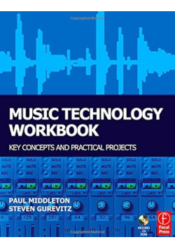 Music Technology : Key Concepts and Practical Projects