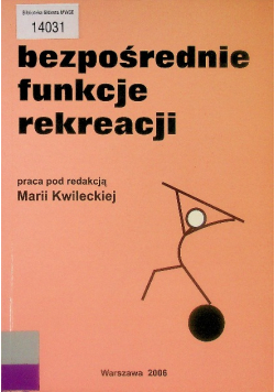 Bezpośrednie funkcje rekreacji