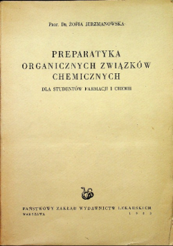 Preparatyka organicznych związków chemicznych