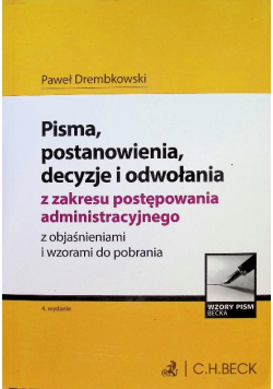 Pisma postanowienia decyzje i odwołania