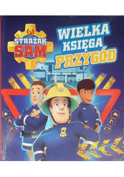 Wielka księga przygód Strażak Sam