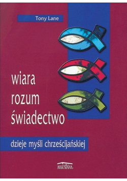 Wiara rozum świadectwo