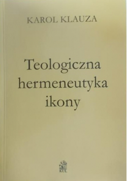 Teologiczna hermeneutyka ikony