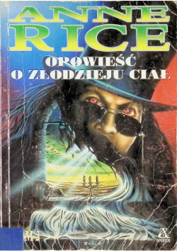Opowieść o złodzieju ciał Tom 2