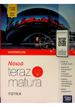 Nowa Teraz matura Fizyka Vademecum