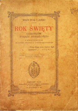 Rok Święty członków Straży Honorowej i Przyjaciół Najświętszego Serca Jezusowego 1930 r.