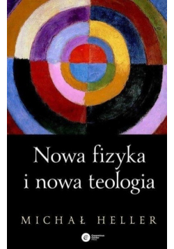Nowa fizyka i nowa teologia
