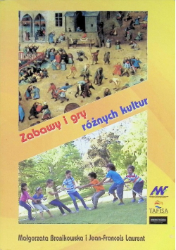 Zabawy i gry różnych kultur
