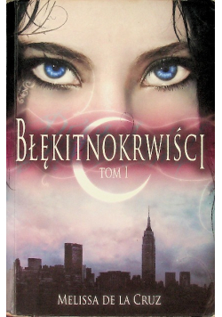 Błękitnokrwiści Tom 1